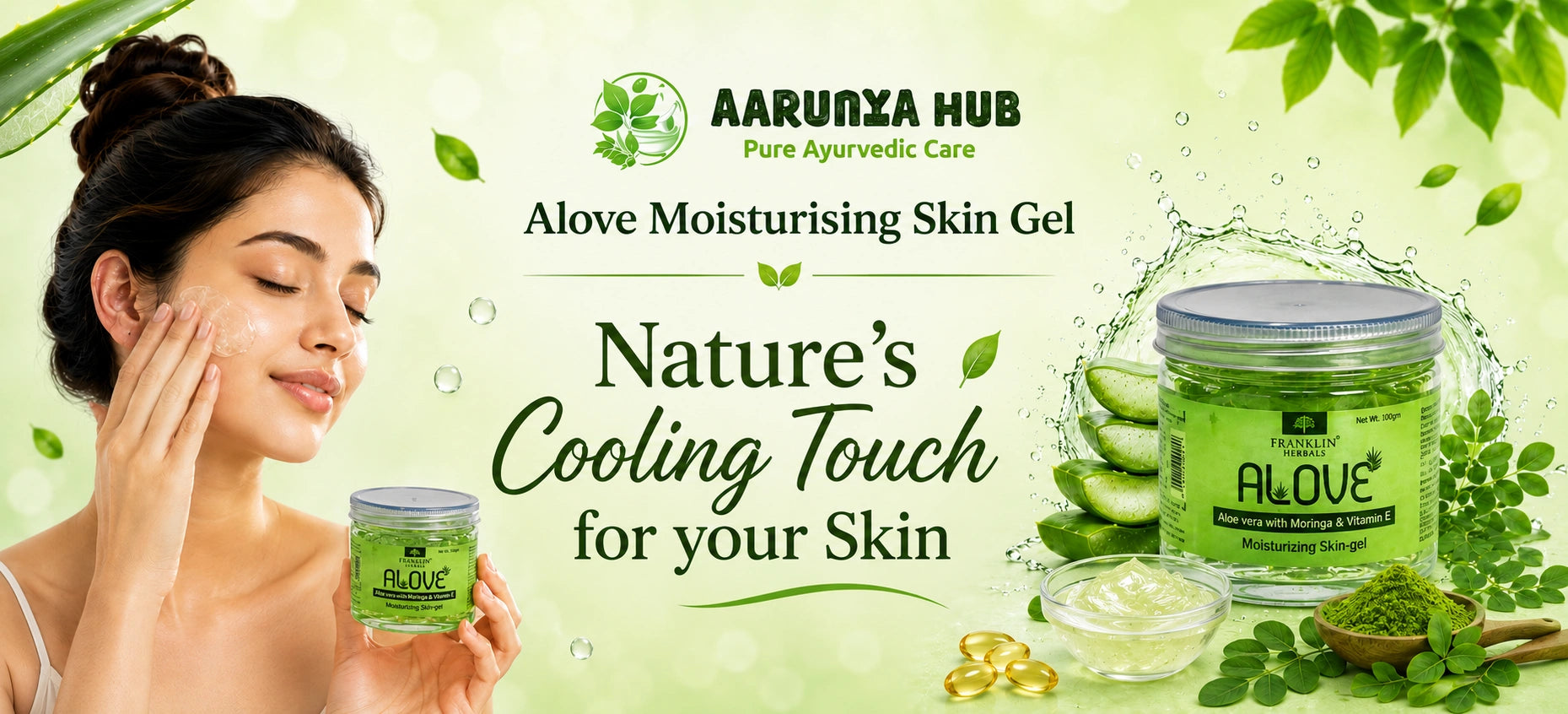 Aarunya Hub Alove Moisturising Skin Gel for hydrated, soft and refreshed skin