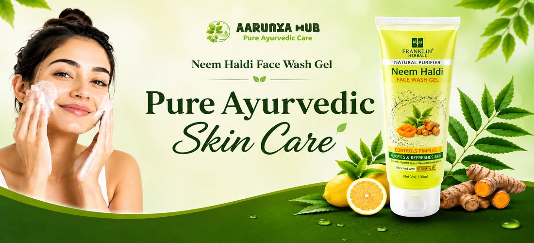 Aarunya Hub Neem Haldi Face Wash Gel for fresh and clear-looking skin