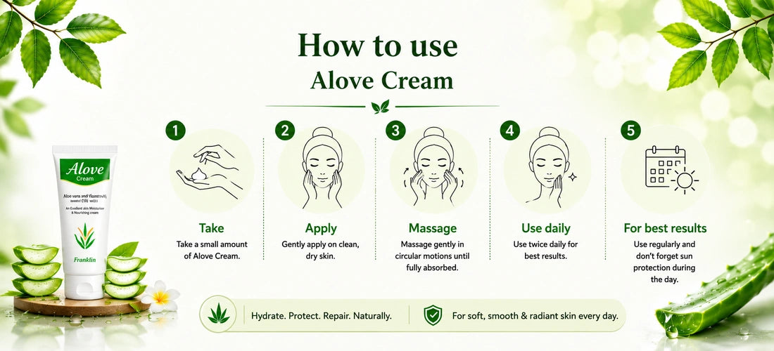 How to use Alove Cream for hydrated and nourished skin