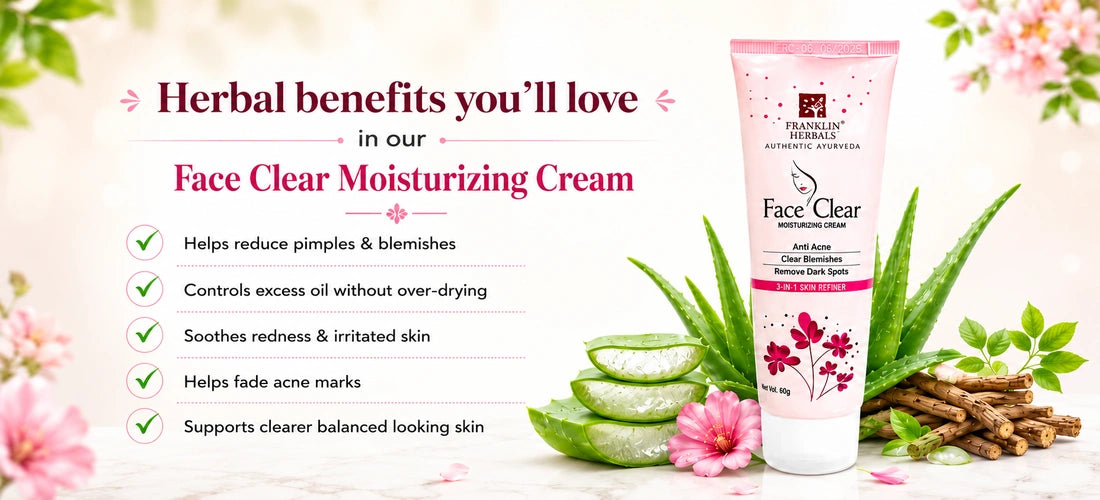 Herbal benefits of Face Clear Cream for acne-prone and blemish-prone skin