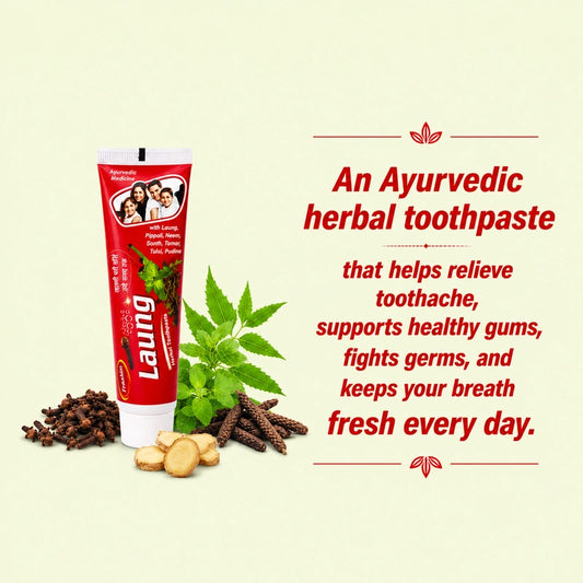 Laung Herbal Toothpaste benefits for clean teeth, toothache relief, healthy gums and fresh breath