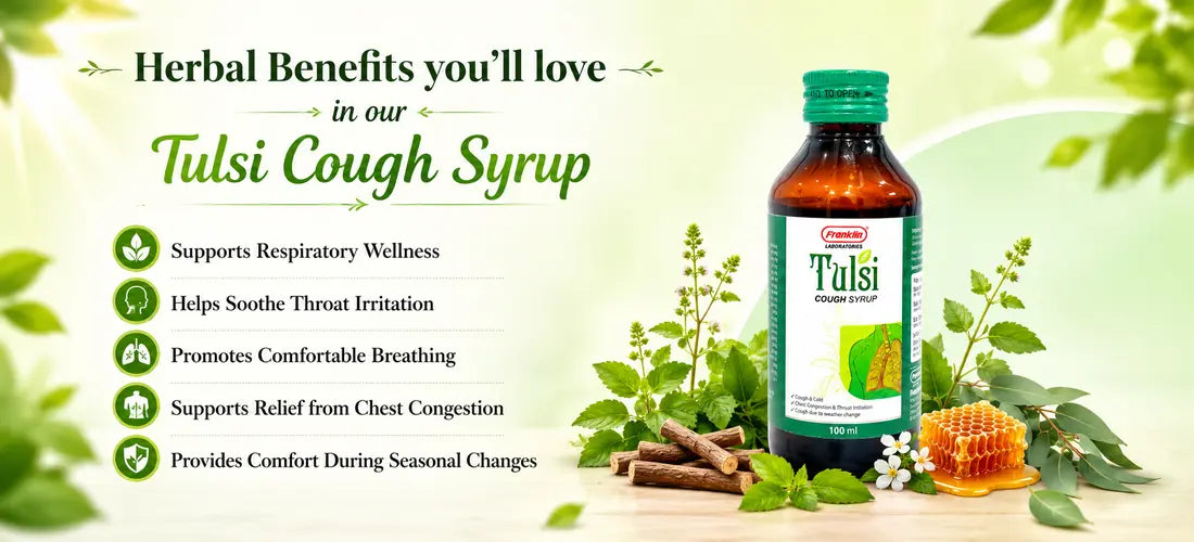 Herbal benefits of Tulsi Cough Syrup for cough, throat and respiratory comfort